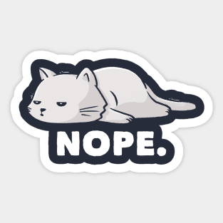 Nope Funny Cute Lazy Cat Gift Sticker